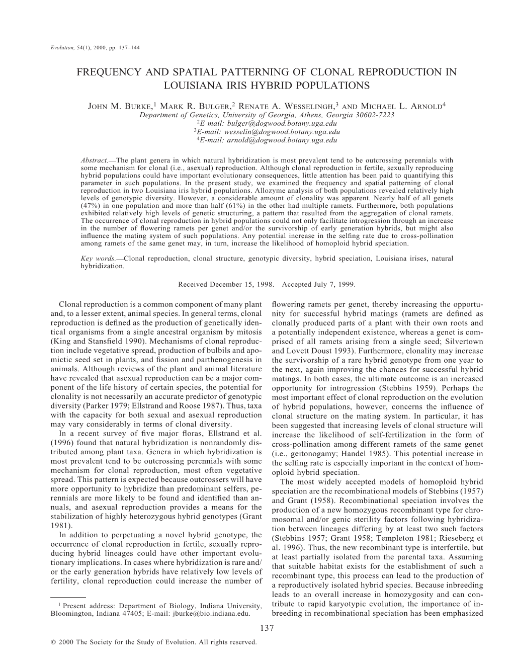 Frequency and Spatial Patterning of Clonal Reproduction in Louisiana Iris Hybrid Populations