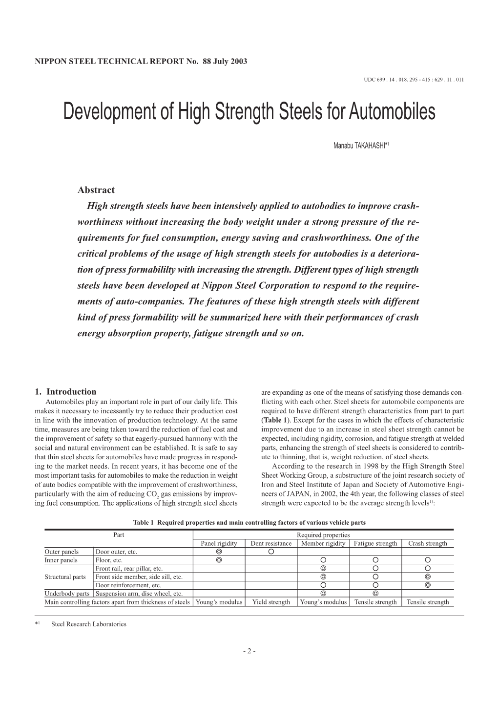 Development of High Strength Steels for Automobiles