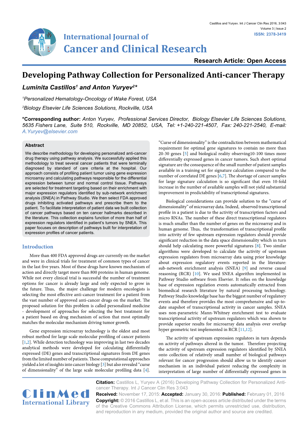 Developing Pathway Collection for Personalized Anti-Cancer Therapy Luminita Castillos1 and Anton Yuryev2*