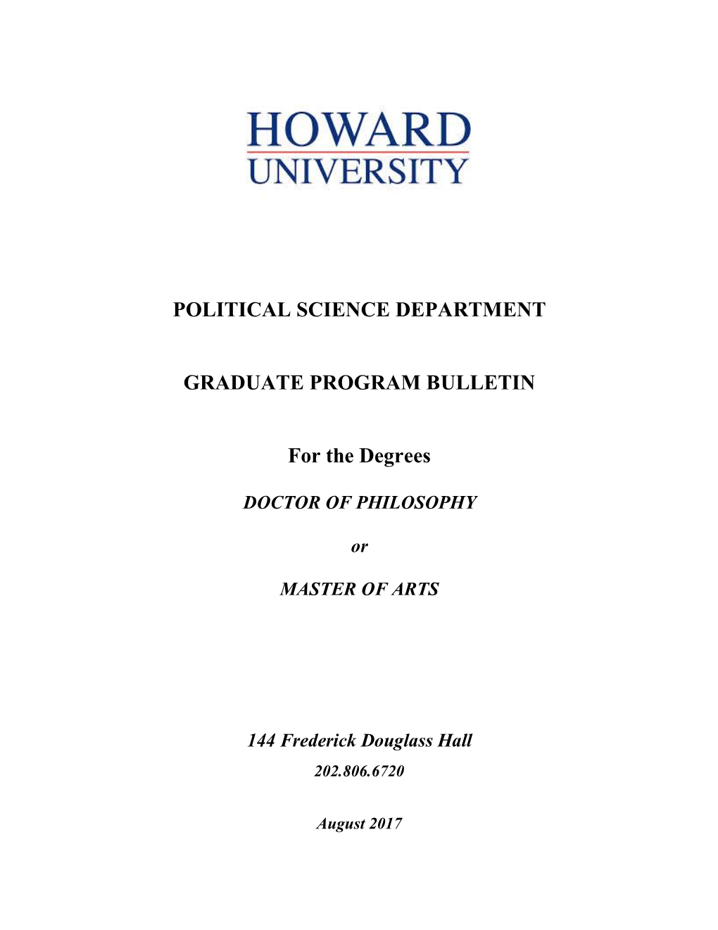 POLITICAL SCIENCE DEPARTMENT GRADUATE PROGRAM BULLETIN for the Degrees