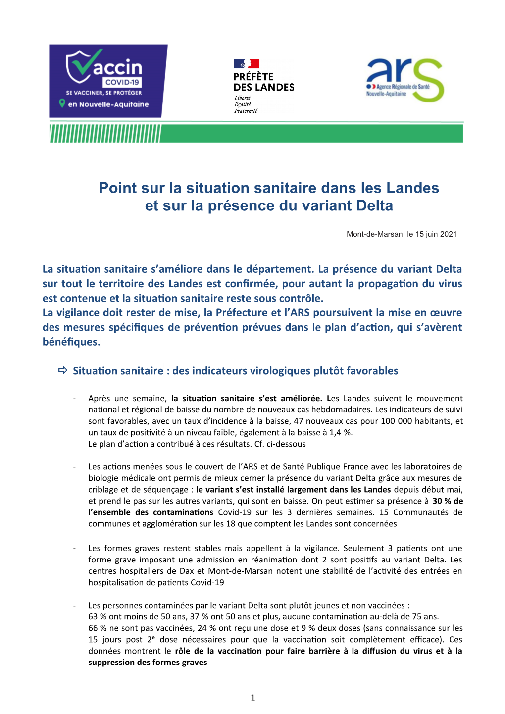 Point Sur La Situation Sanitaire Dans Les Landes Et Sur La Présence Du Variant Delta