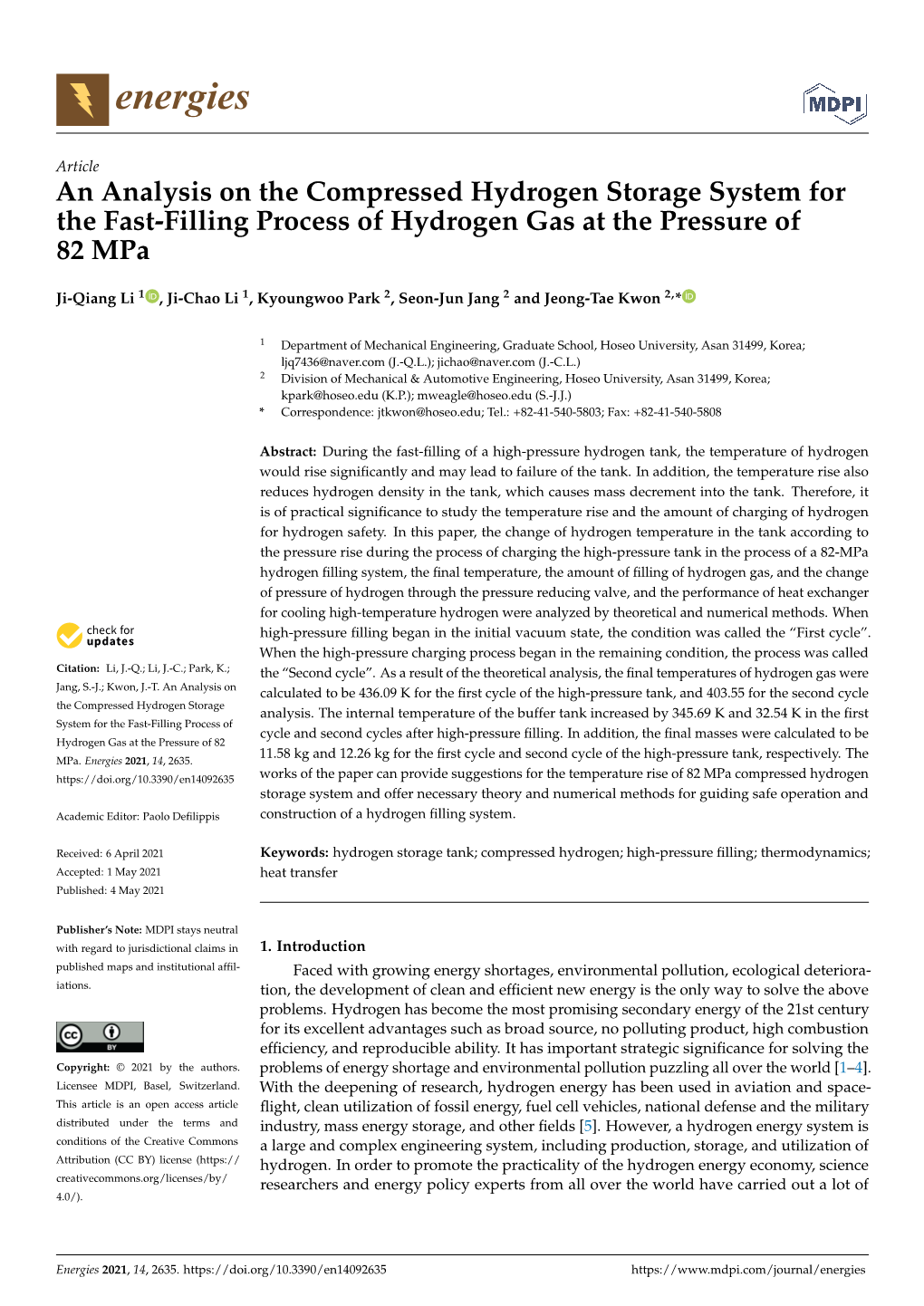 An Analysis on the Compressed Hydrogen Storage System for the Fast-Filling Process of Hydrogen Gas at the Pressure of 82 Mpa