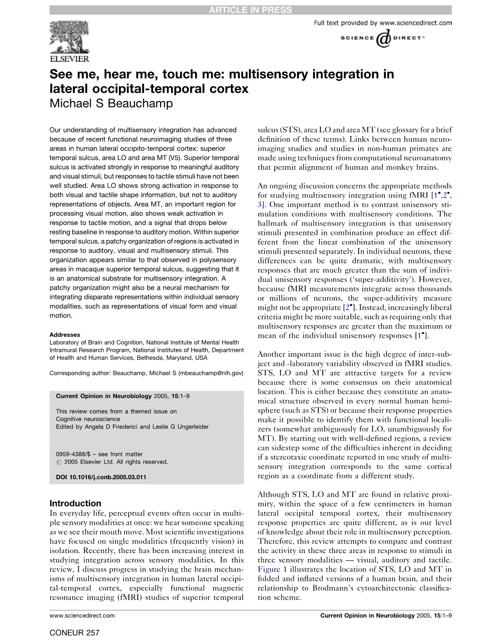 Multisensory Integration in Lateral Occipital-Temporal Cortex Michael S Beauchamp