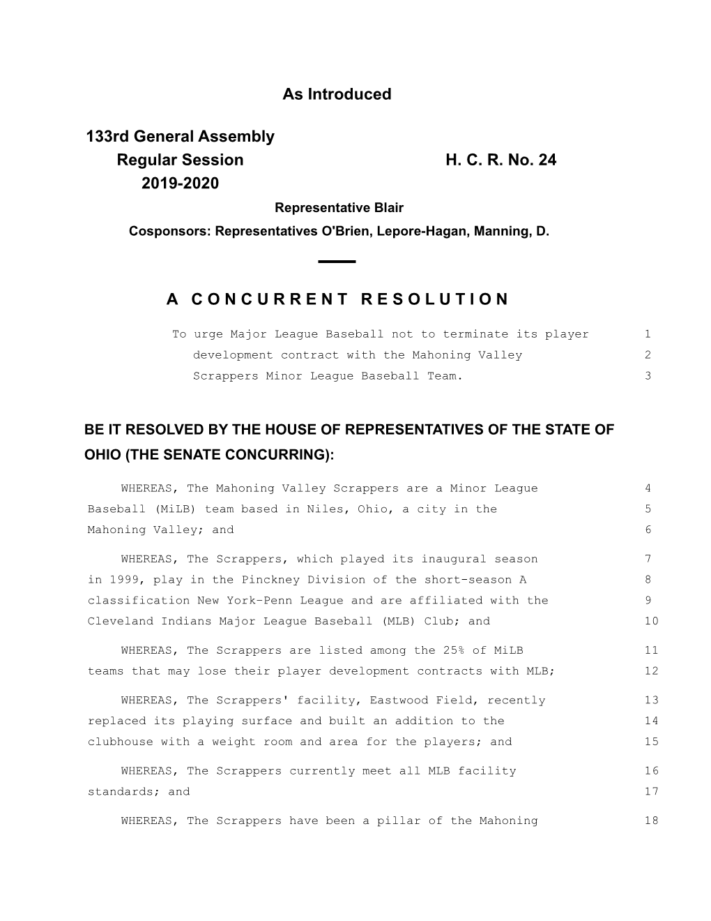 As Introduced 133Rd General Assembly Regular Session H. C. R. No. 24 2019-2020 a C O N C U R R E N T R E S O L U T I