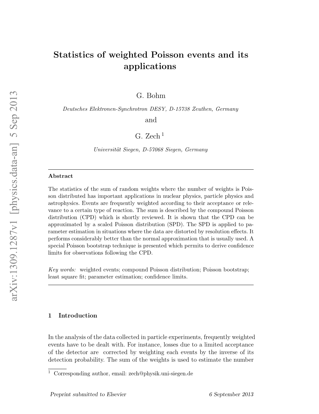 Statistics of Weighted Poisson Events and Its Applications