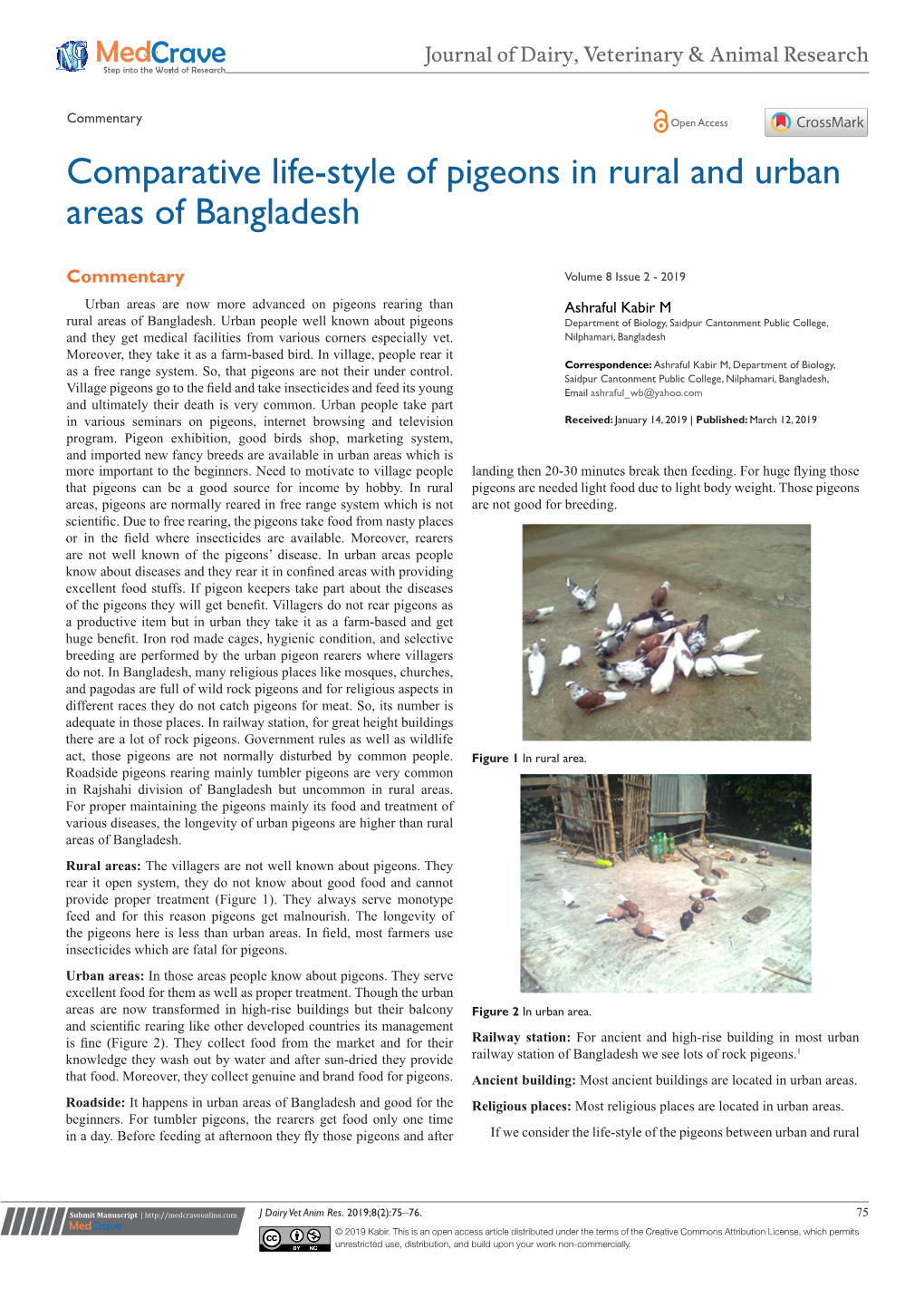 Comparative Life-Style of Pigeons in Rural and Urban Areas of Bangladesh