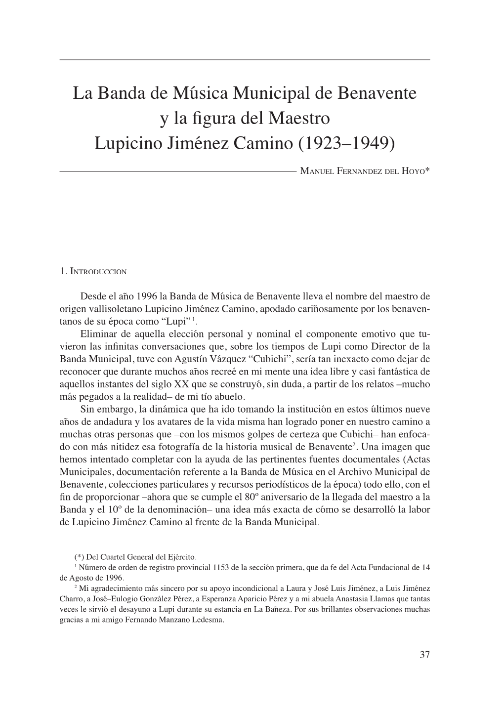 La Banda De Música De Benavente Y La Figura Del Maestro Lupicino