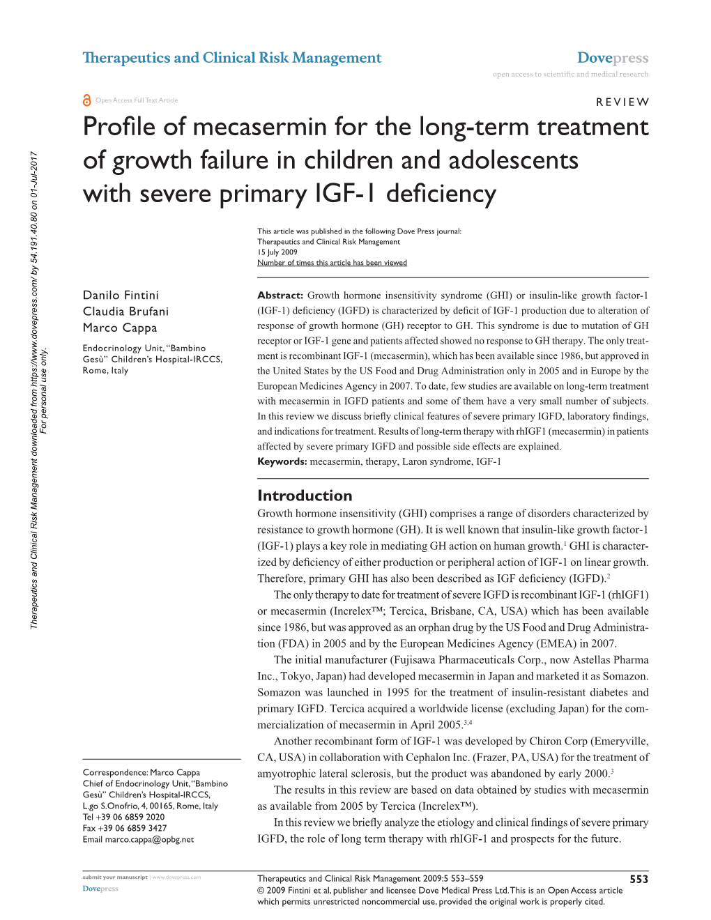 Profile of Mecasermin for the Long-Term Treatment of Growth Failure in Children and Adolescents with Severe Primary IGF-1 Deficiency