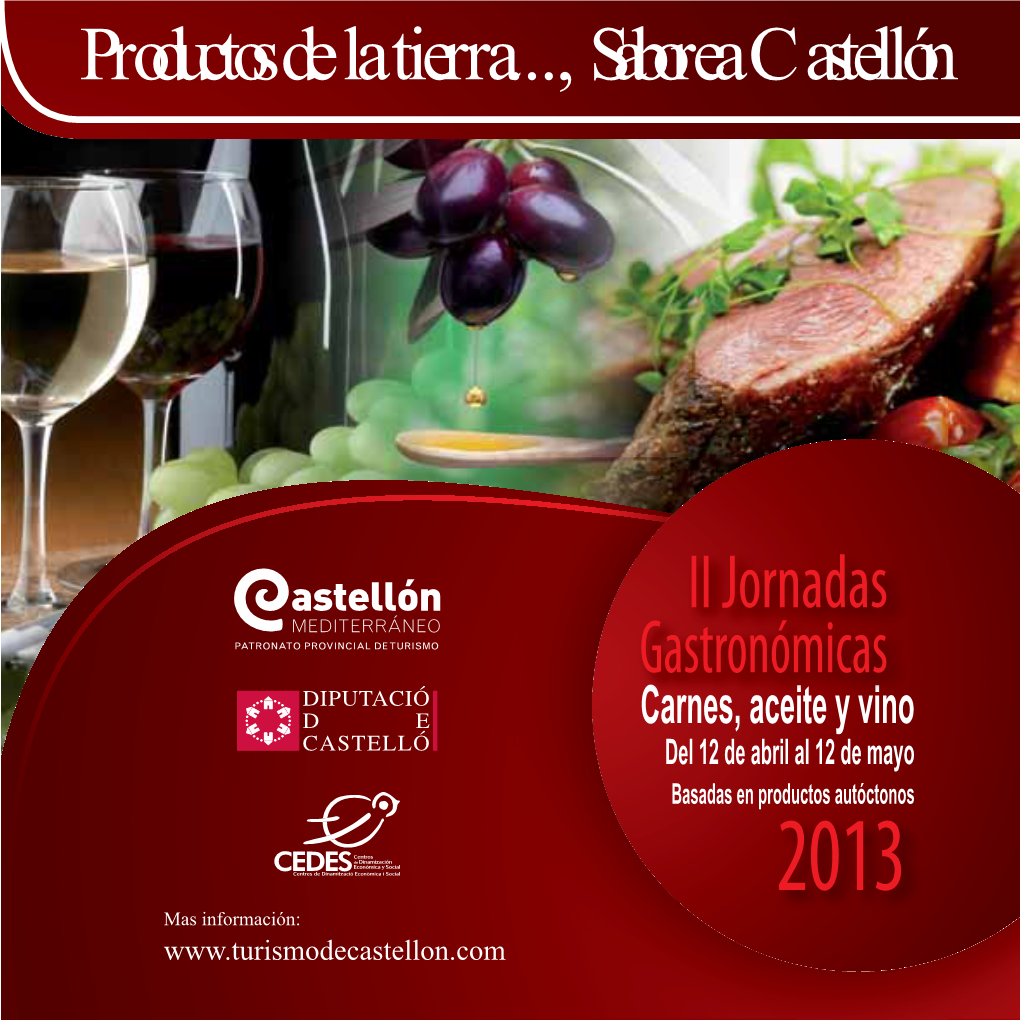 Productos De La Tierra..., Saborea Castellón II Jornadas Gastronómicas