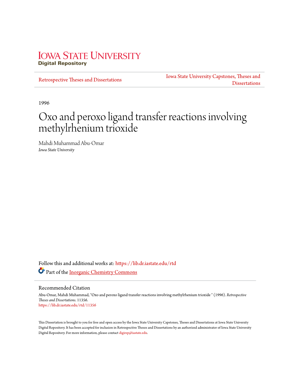 Oxo and Peroxo Ligand Transfer Reactions Involving Methylrhenium Trioxide Mahdi Muhammad Abu-Omar Iowa State University