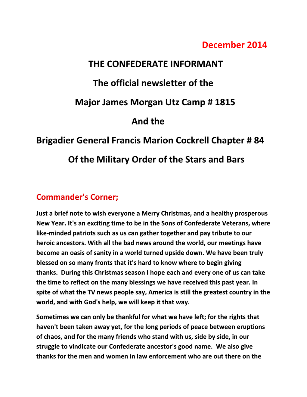 December 2014 the CONFEDERATE INFORMANT the Official