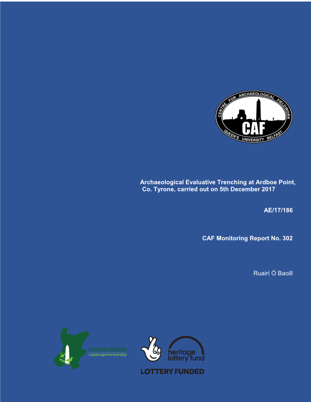 Archaeological Evaluative Trenching at Ardboe Point, Co. Tyrone, Carried out on 5Th December 2017
