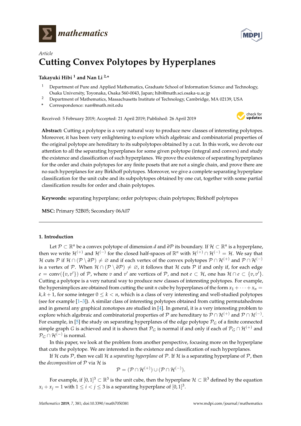 Cutting Convex Polytopes by Hyperplanes