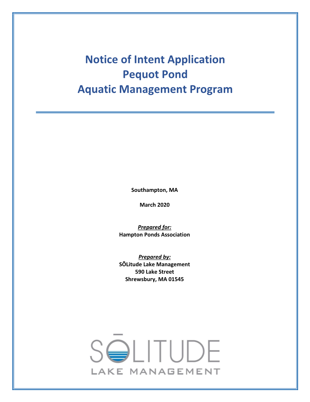 Notice of Intent Application Pequot Pond Aquatic Management Program