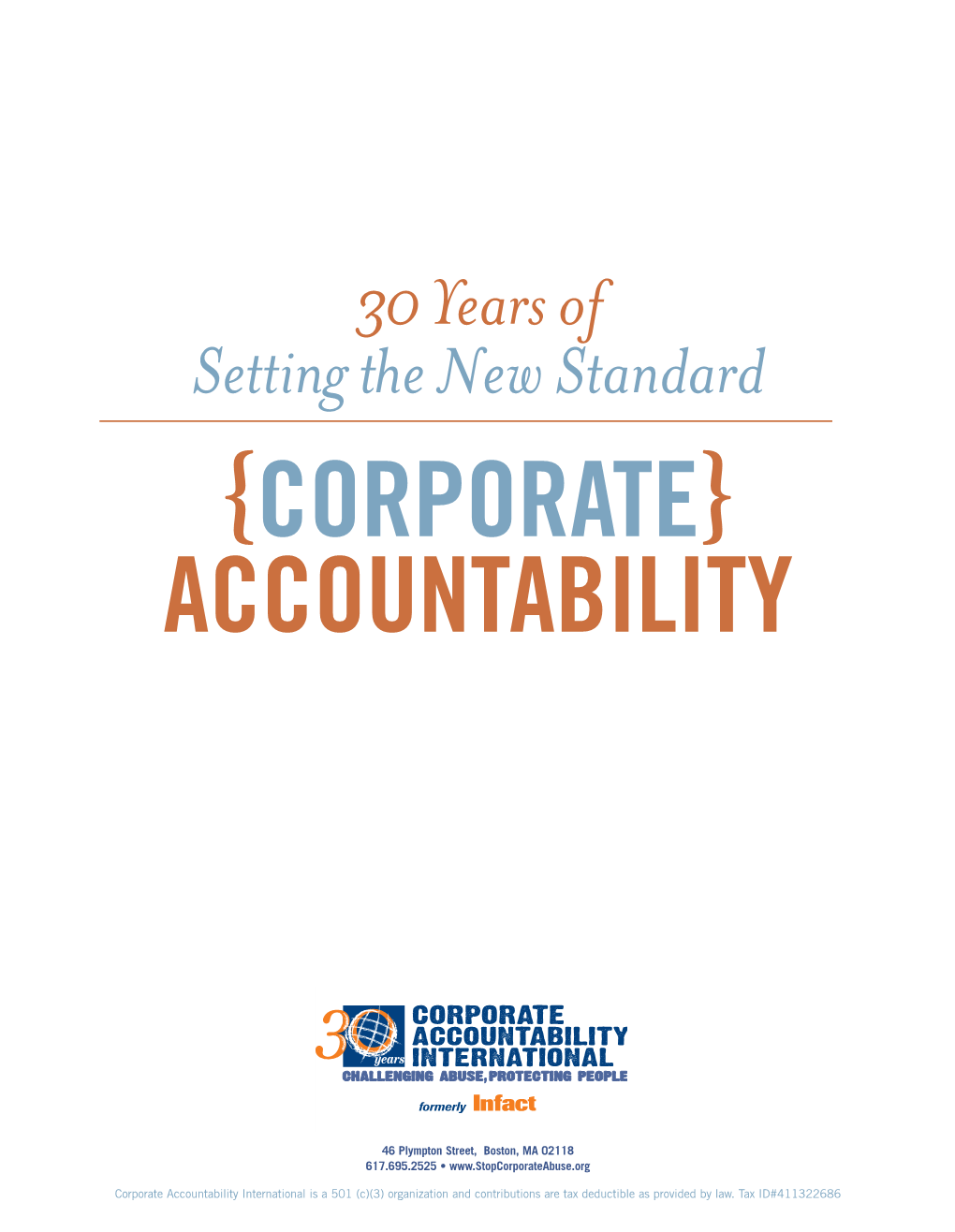 Corporate Accountability International Is a 501 (C)(3) Organization and Contributions Are Tax Deductible As Provided by Law