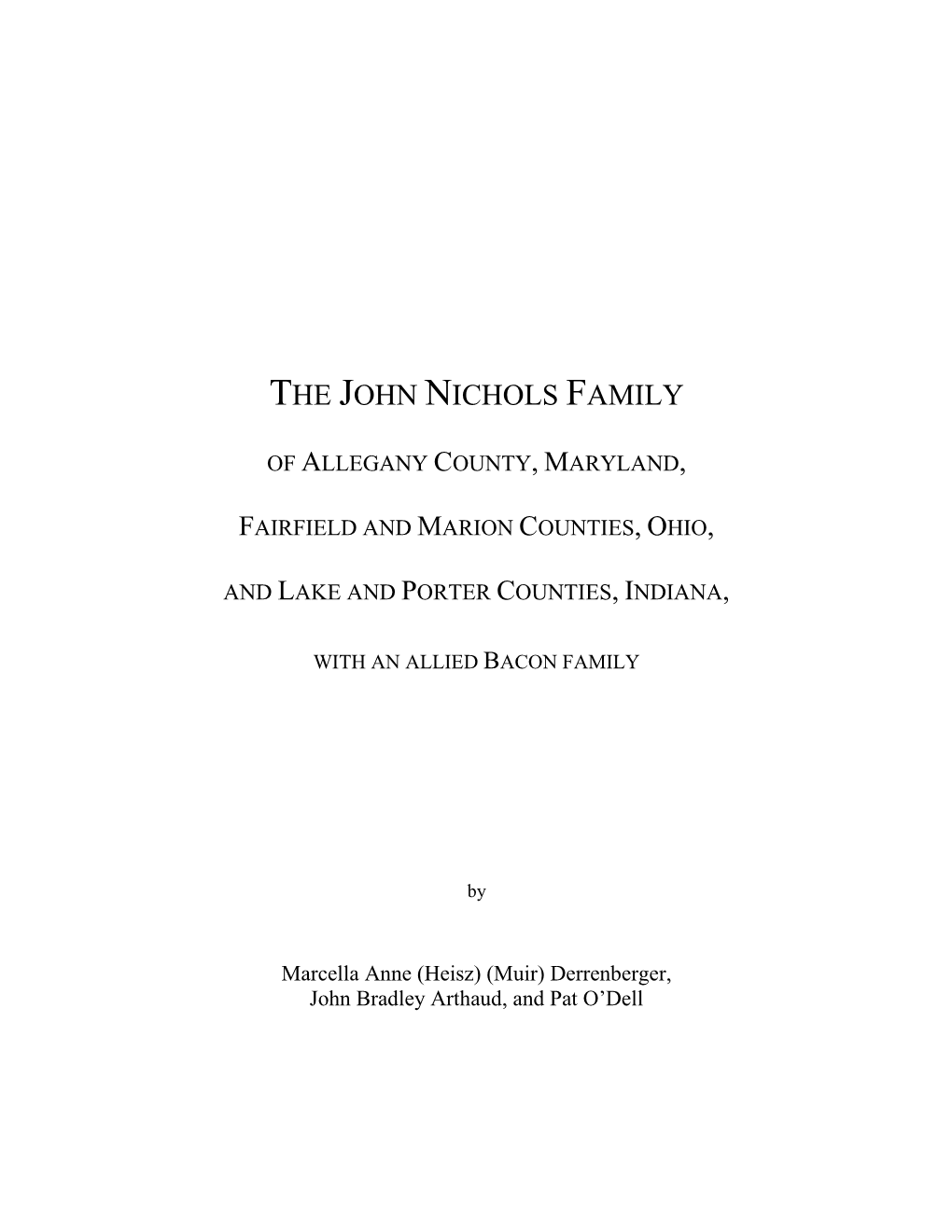 John Nichols Family of Allegany County, Maryland, Fairfield And