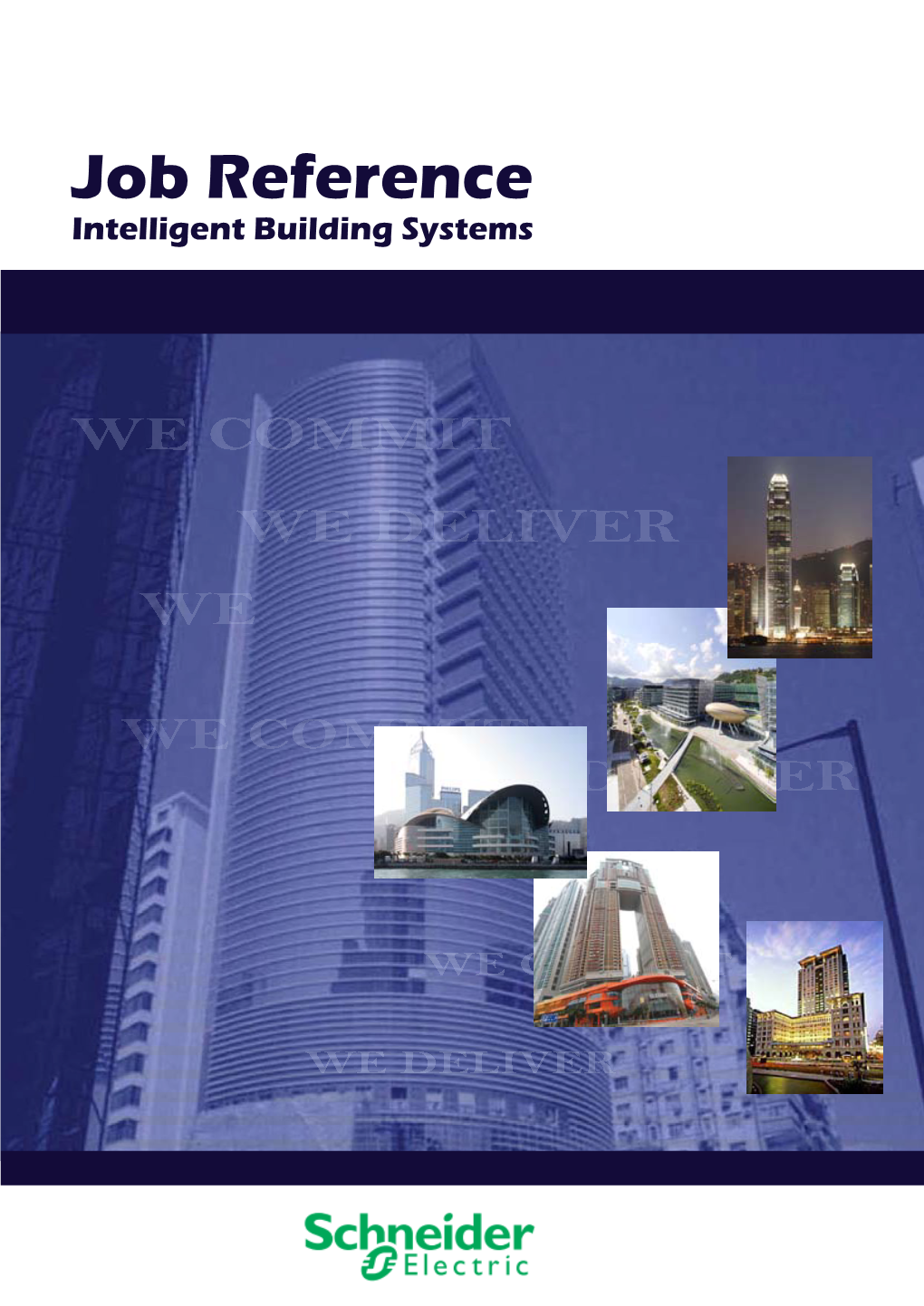 Job Reference Intelligent Building Systems