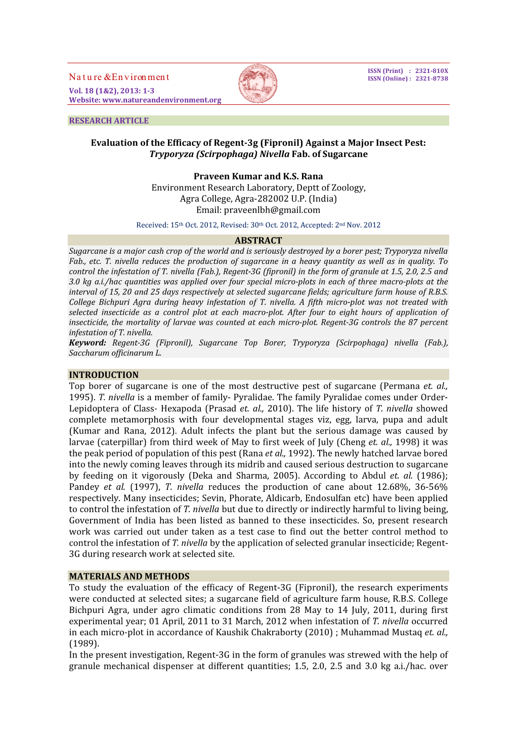 Nature & Environment Evaluation of the Efficacy of Regent-3G (Fipronil) Against a Major Insect Pest: Tryporyza (Scirpophaga)