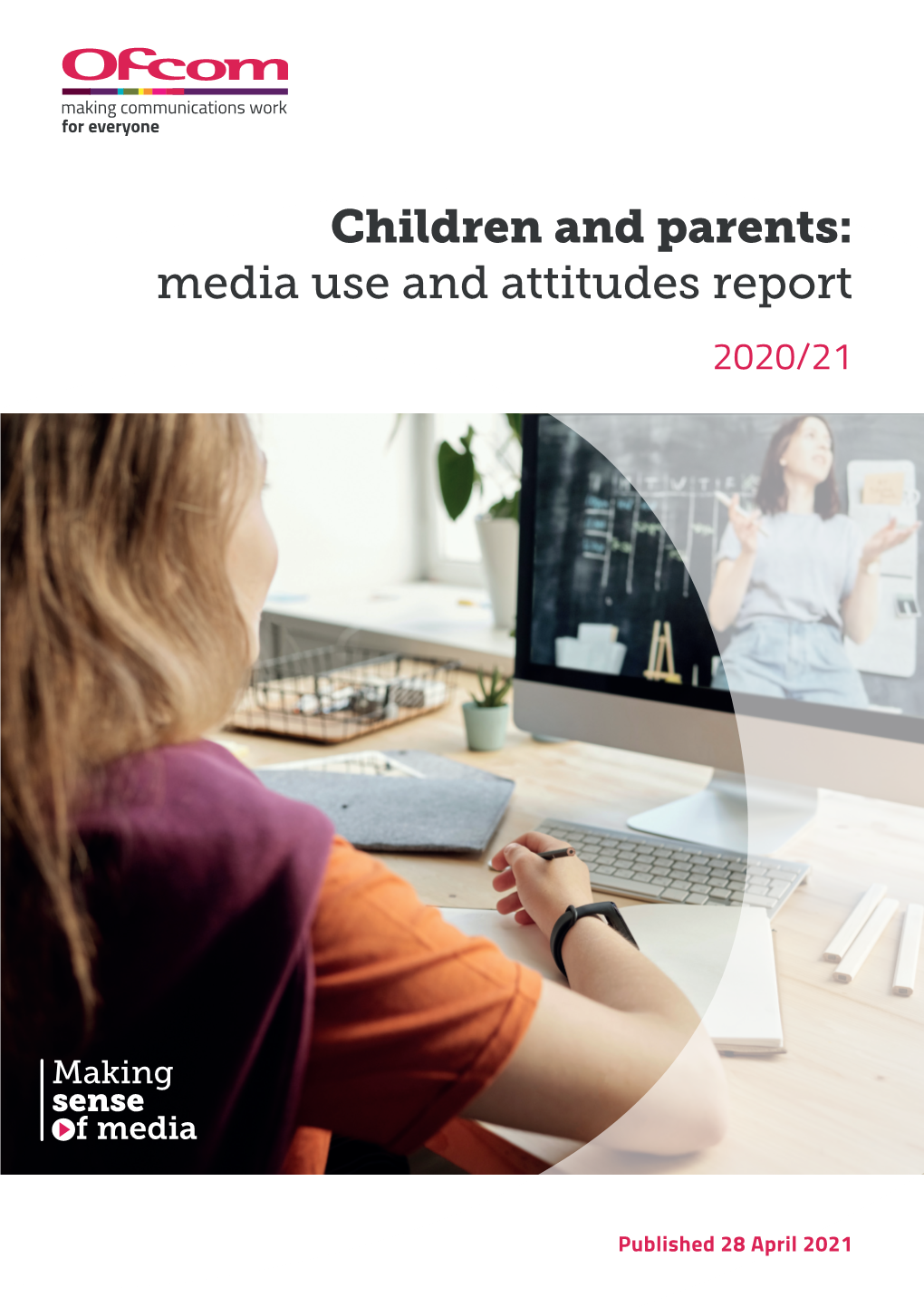 Children and Parents: Media Use and Attitudes Report 2020/21