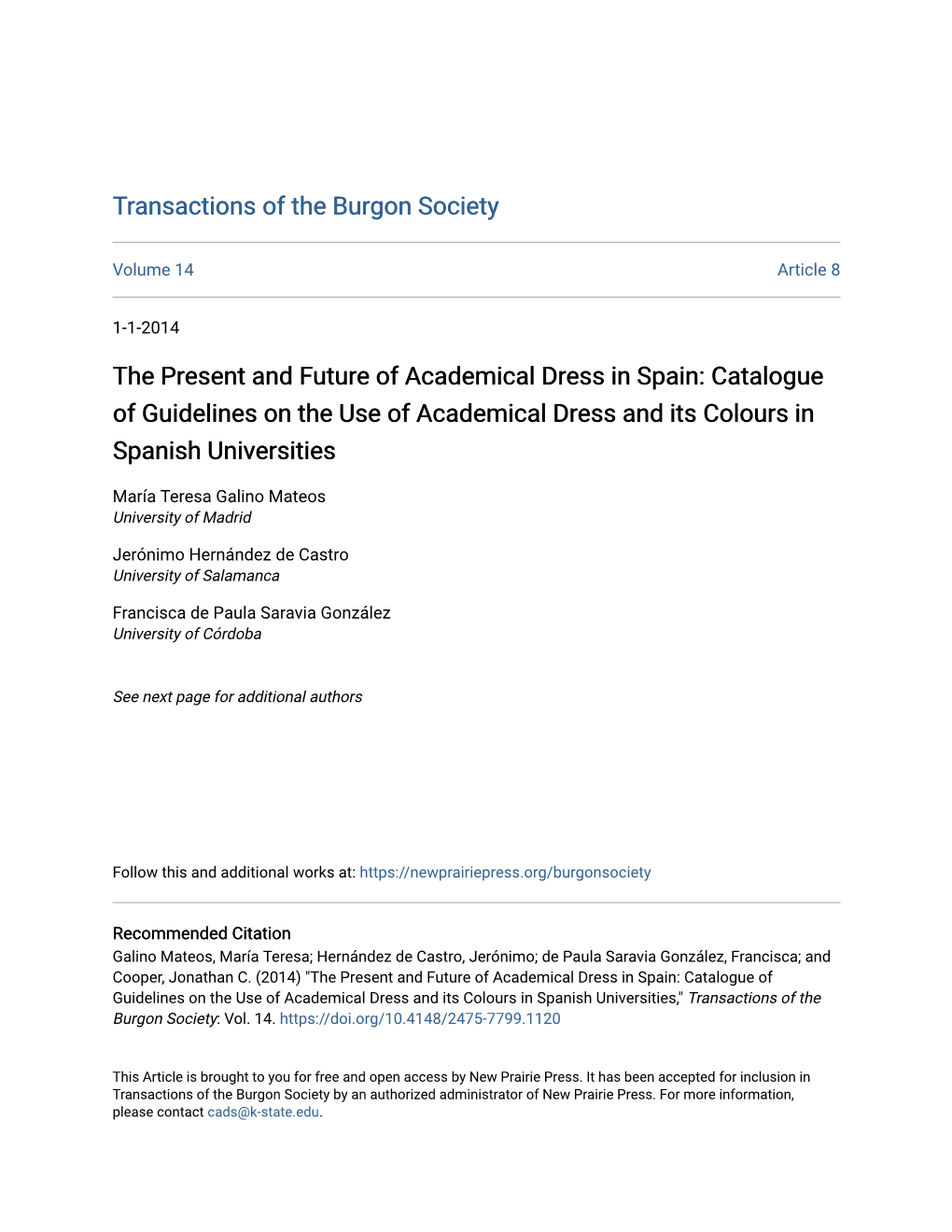 The Present and Future of Academical Dress in Spain: Catalogue of Guidelines on the Use of Academical Dress and Its Colours in Spanish Universities