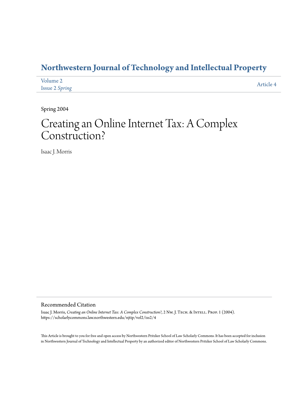 Creating an Online Internet Tax: a Complex Construction? Isaac J