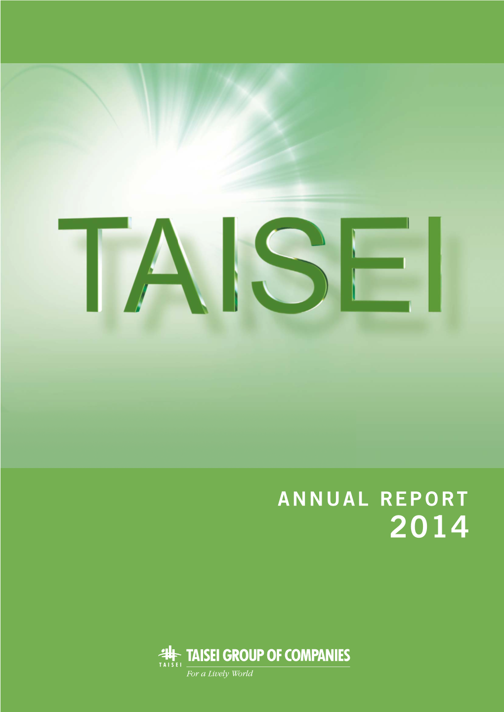 Taisei Annual Report 2014