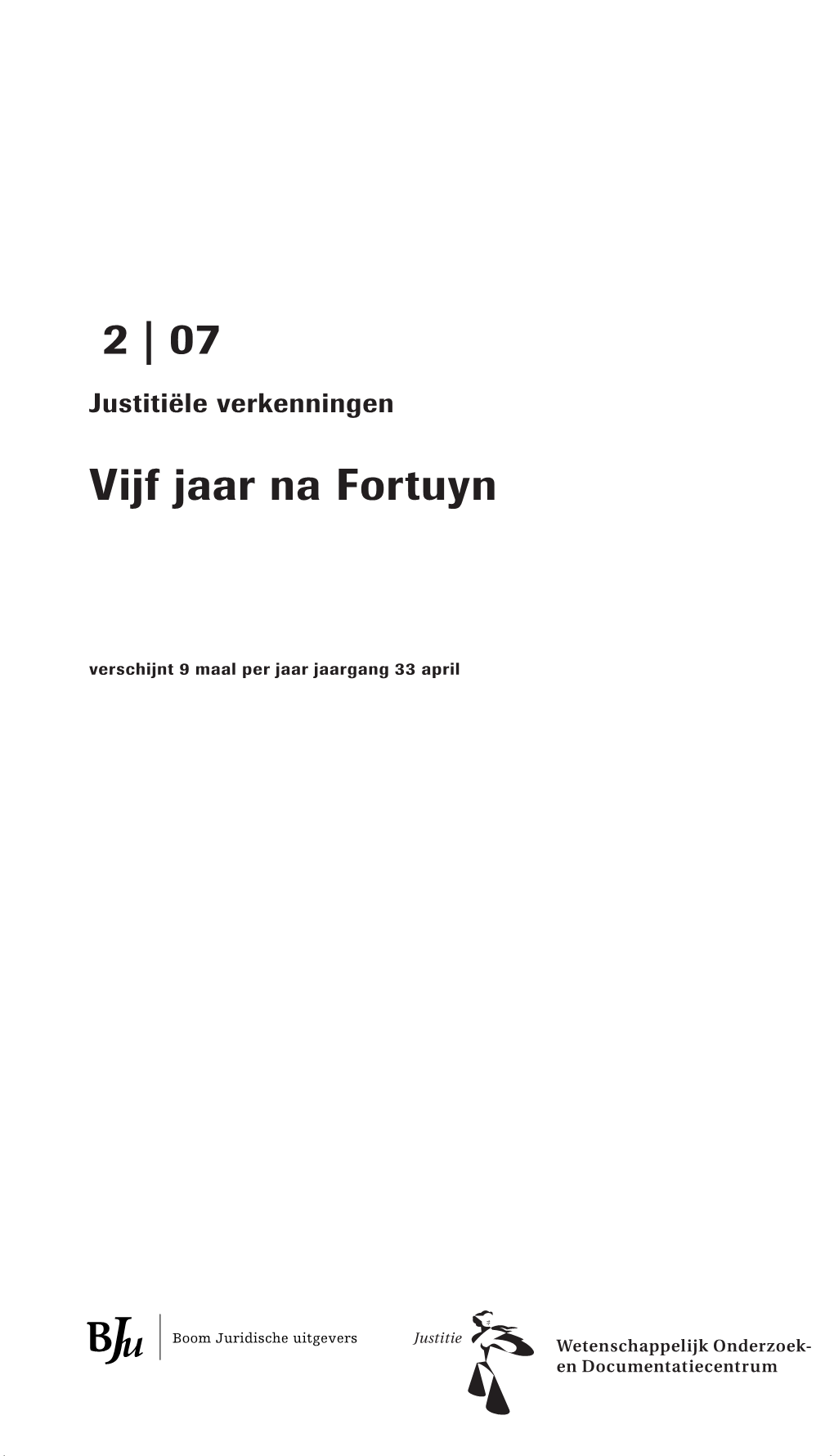 Vijf Jaar Na Fortuyn 2