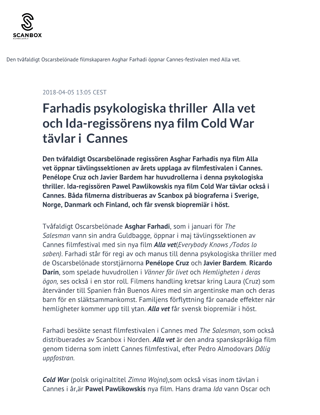 Farhadis Psykologiska Thriller Alla Vet Och Ida-Regissörens Nya Film Cold War Tävlar I Cannes