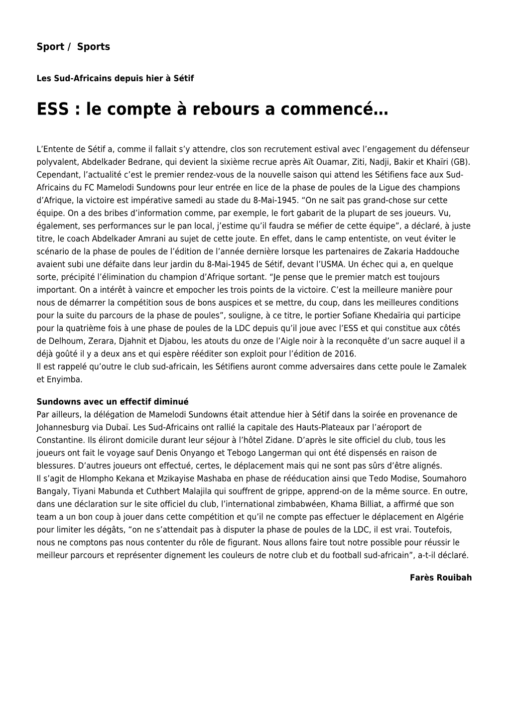 ESS : Le Compte À Rebours a Commencé…