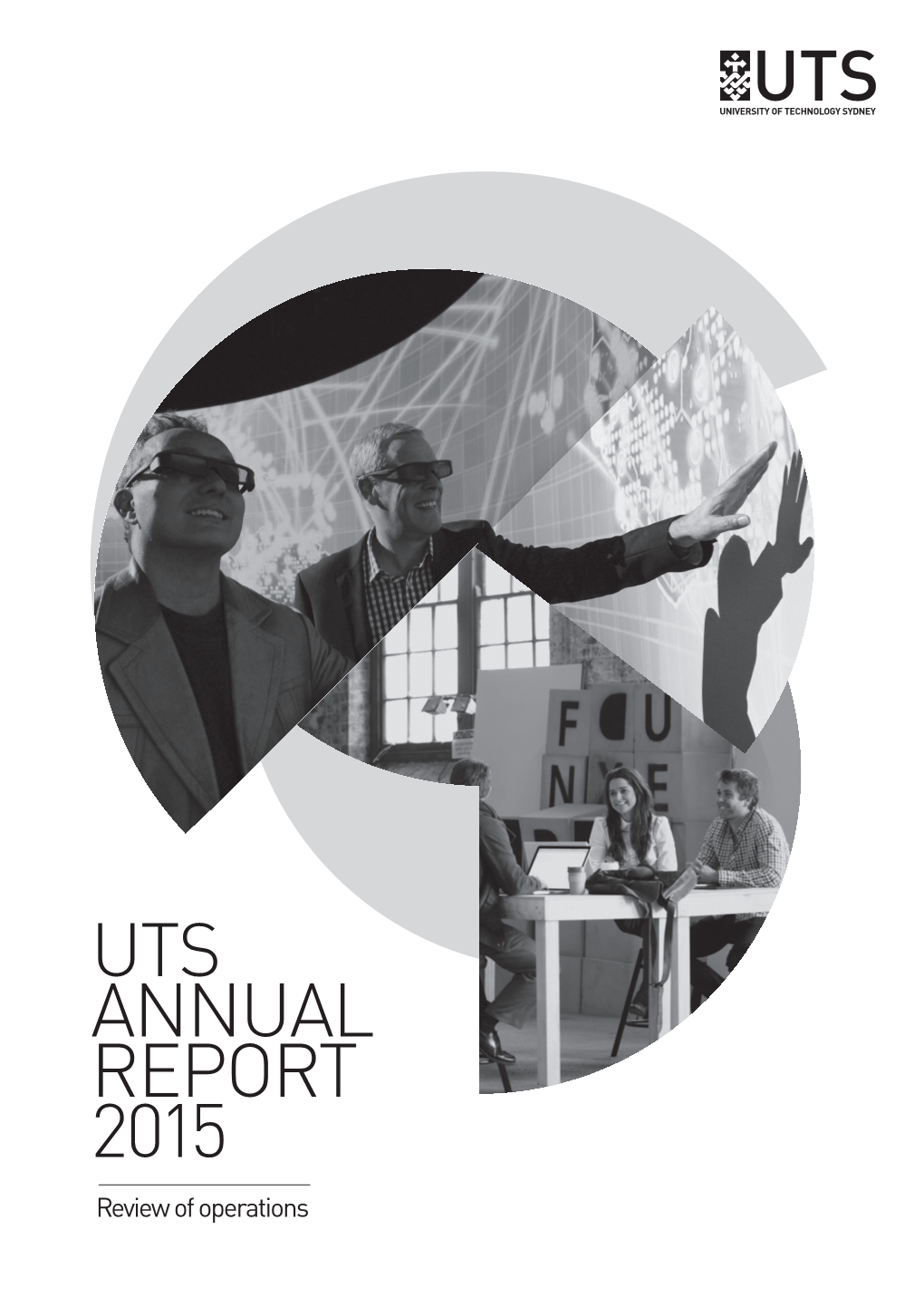 UTS ANNUAL REPORT 2015 Review of Operations the Hon