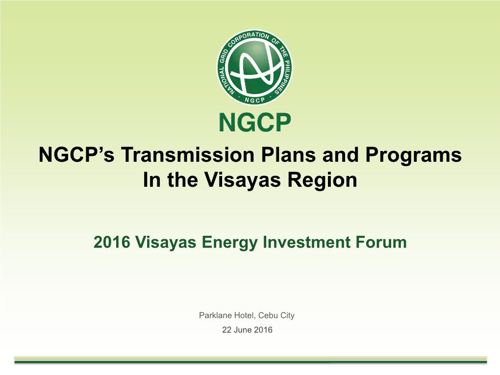 NGCP's Transmission Plans and Programs in the Visayas Region