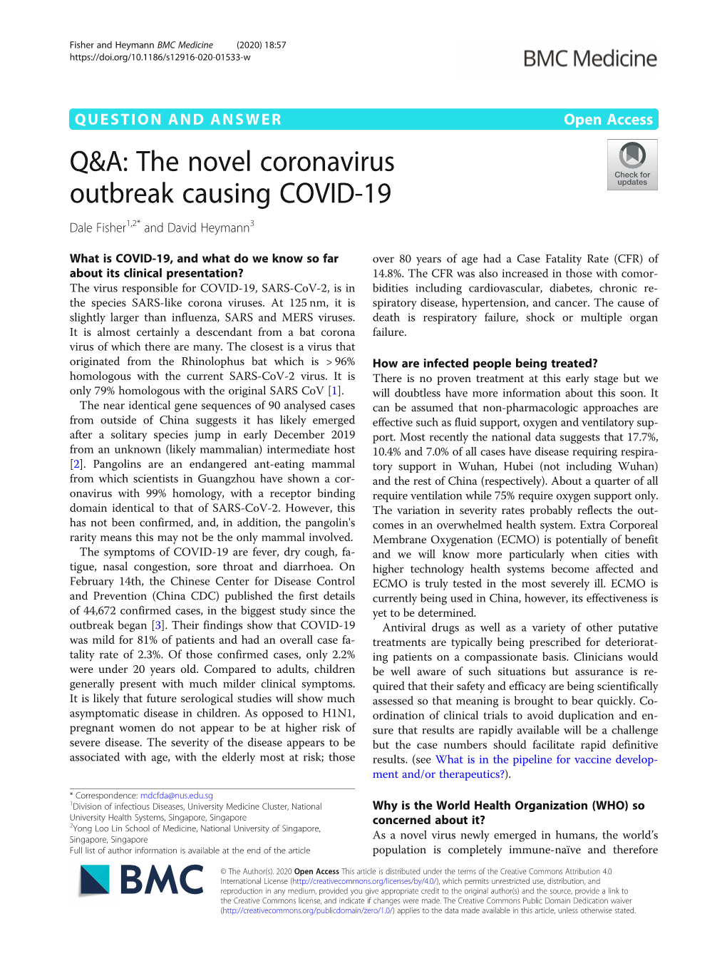 The Novel Coronavirus Outbreak Causing COVID-19 Dale Fisher1,2* and David Heymann3