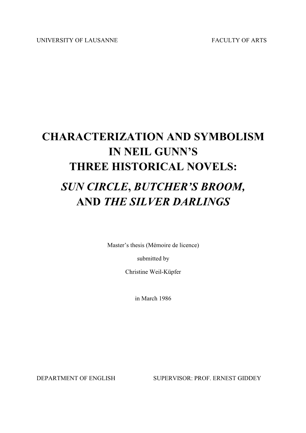 Characterization and Symbolism in Neil Gunn's Three Historical Novels