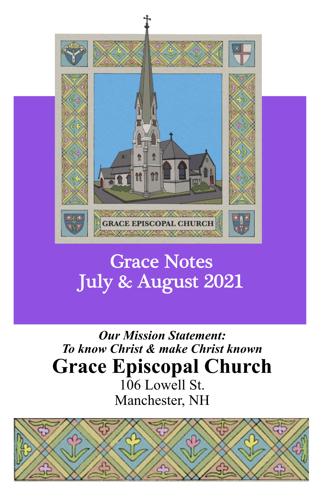 Grace Notes July & August 2021