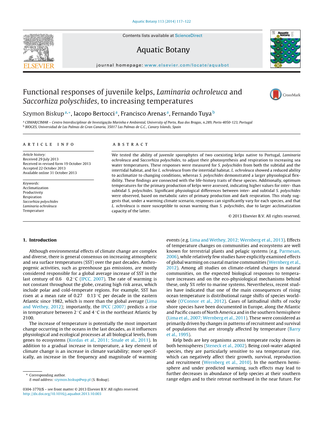 Functional Responses of Juvenile Kelps, Laminaria Ochroleuca and Saccorhiza Polyschides, to Increasing Temperatures