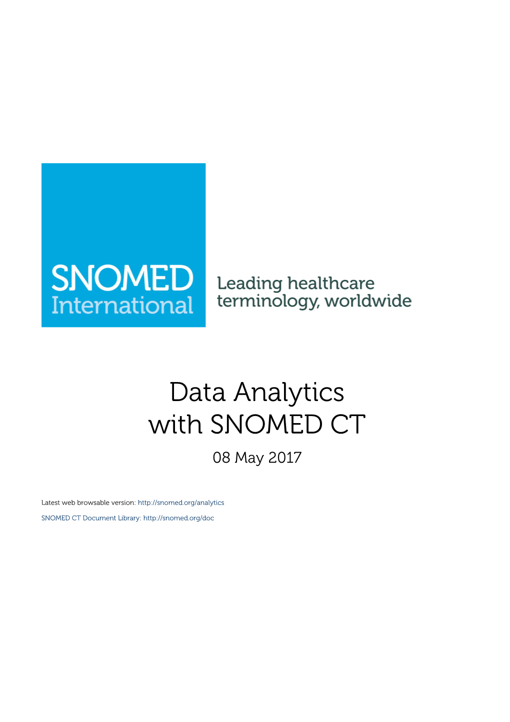 Data Analytics with SNOMED CT 08 May 2017