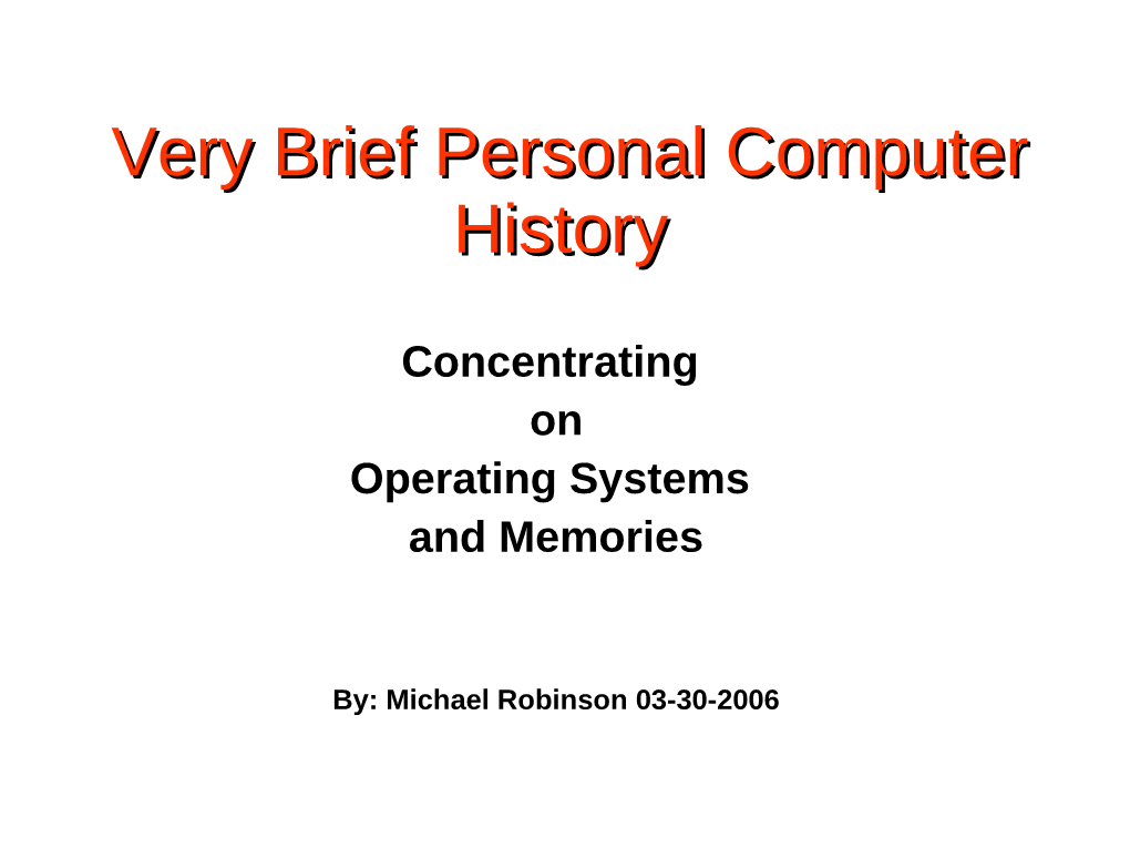 Very Brief PC History