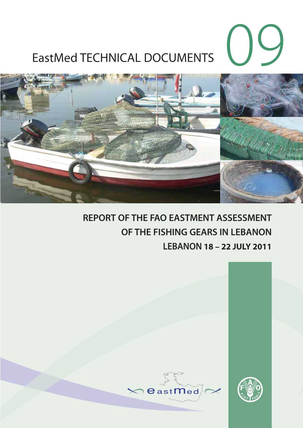 Report of the Fao Eastmed Assessment of the Fishing Gears in Lebanon