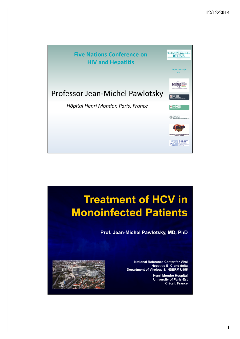 Treatment of HCV in Monoinfected Patients