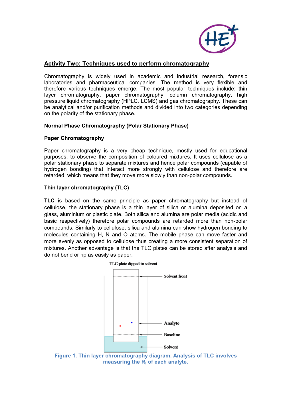 Activity Two: Techniques Used to Perform Chromatography