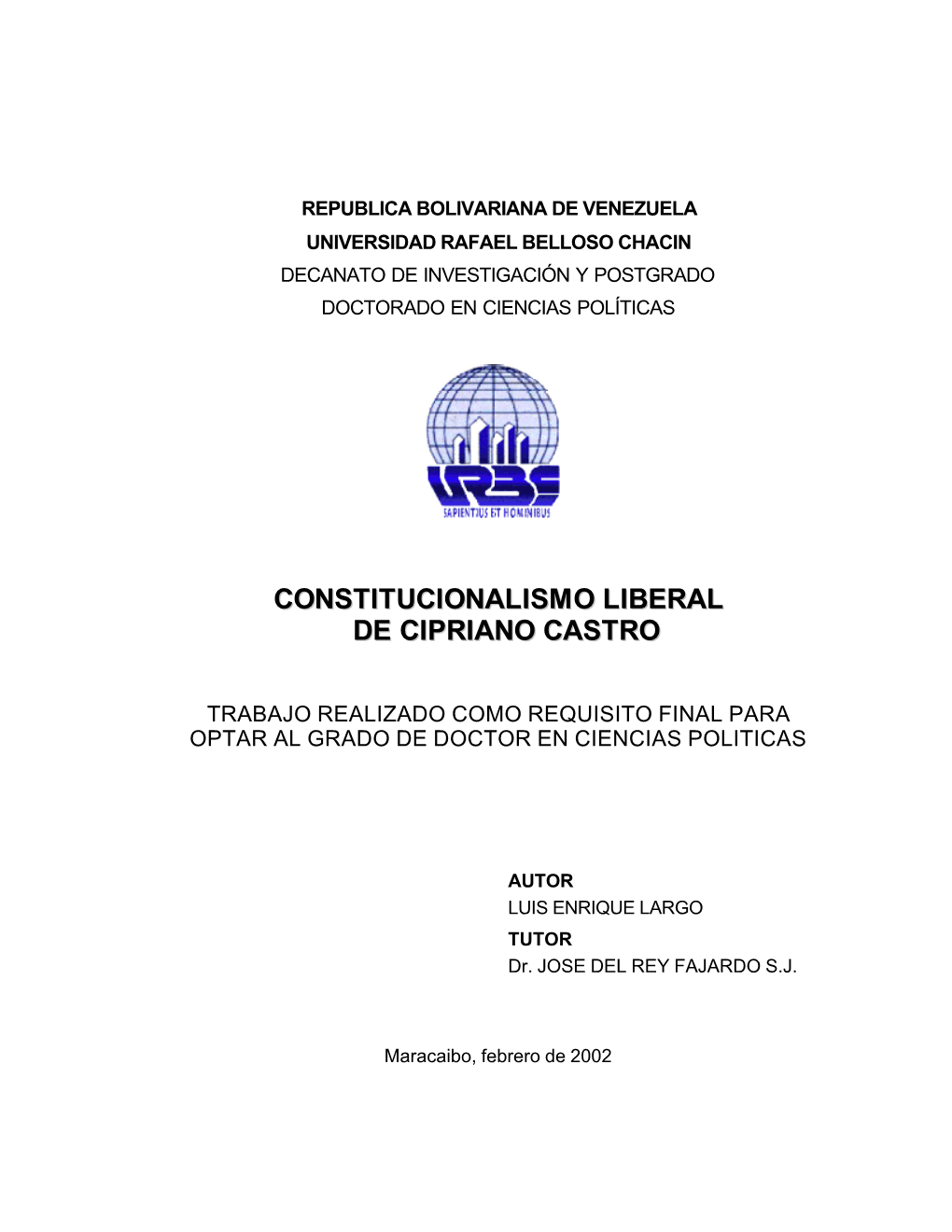 Constitucionalismo Liberal De Cipriano Castro