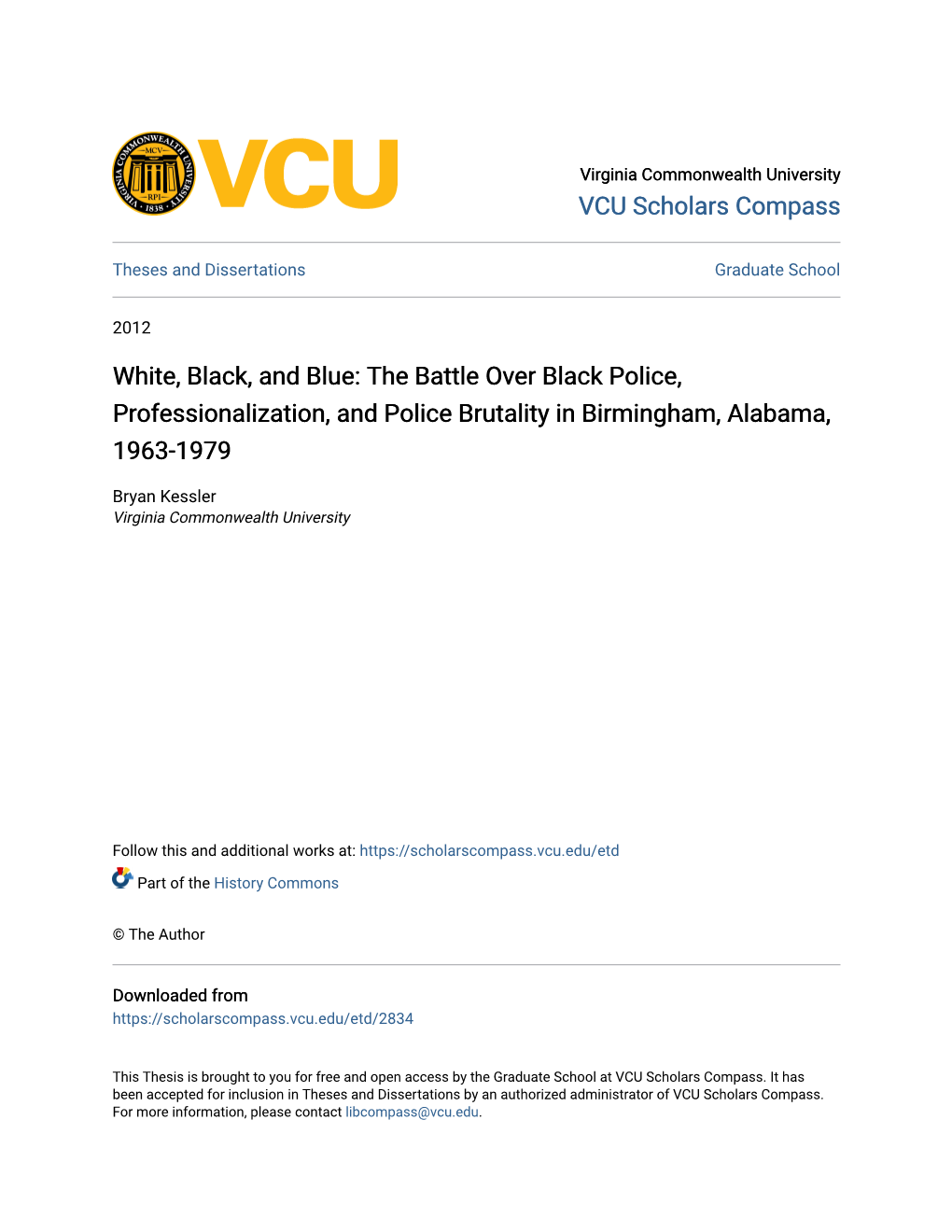 The Battle Over Black Police, Professionalization, and Police Brutality in Birmingham, Alabama, 1963-1979
