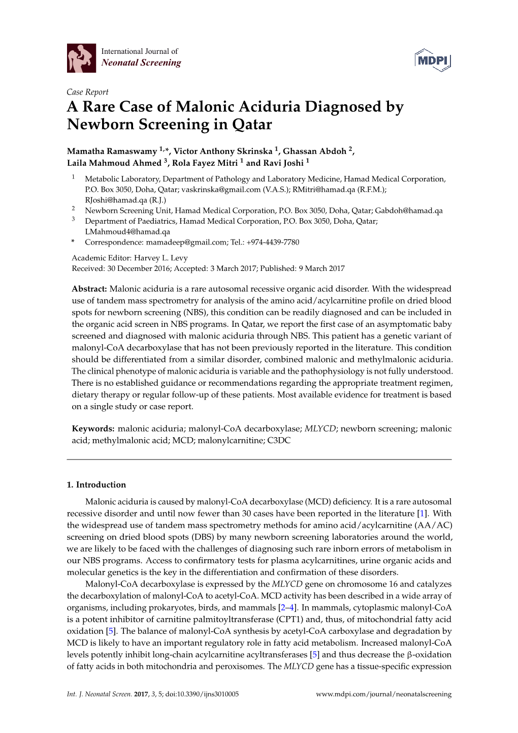 A Rare Case of Malonic Aciduria Diagnosed by Newborn Screening in Qatar