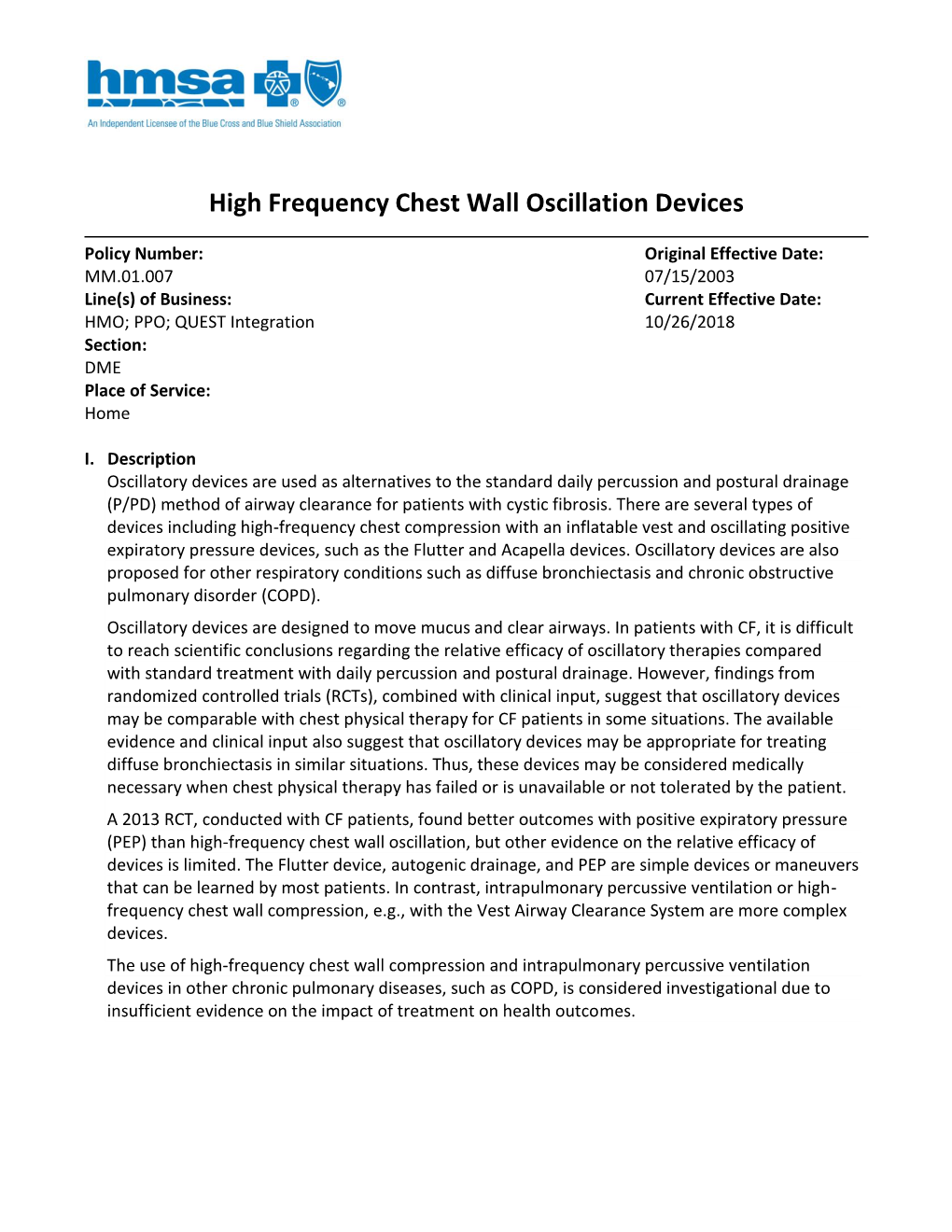 High Frequency Chest Wall Oscillation Devices