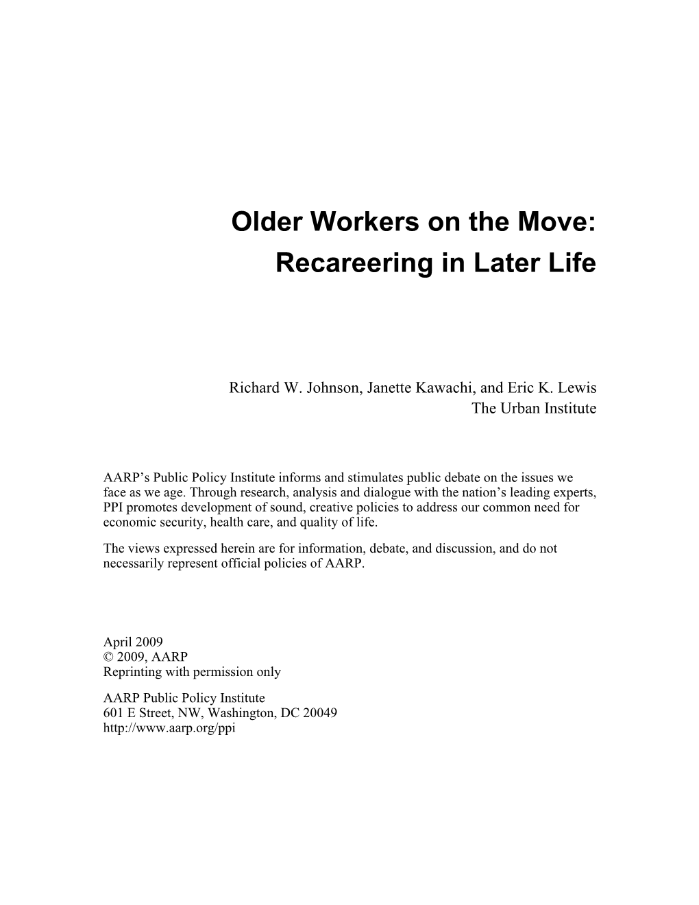 Older Workers on the Move: Recareering in Later Life