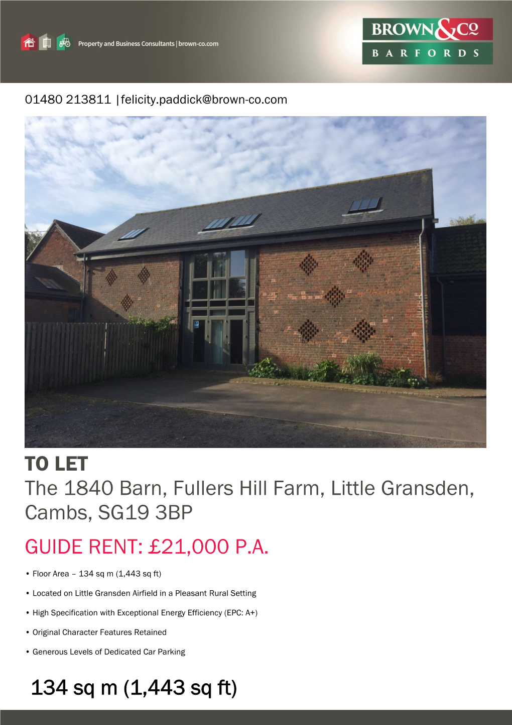 TO LET the 1840 Barn, Fullers Hill Farm, Little Gransden, Cambs, SG19 3BP