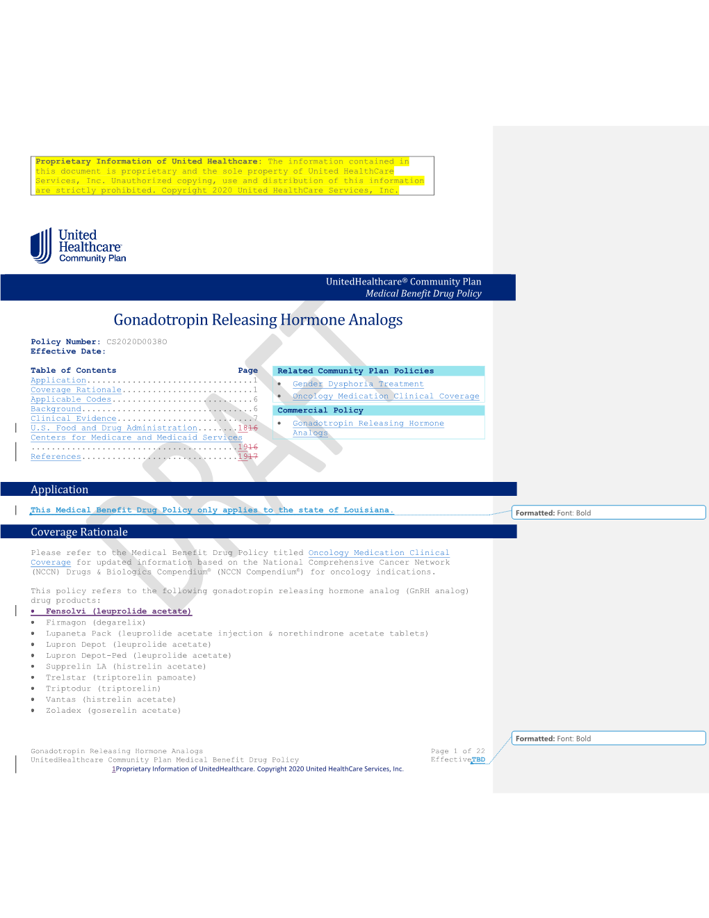 Gonadotropin Releasing Hormone Analogs