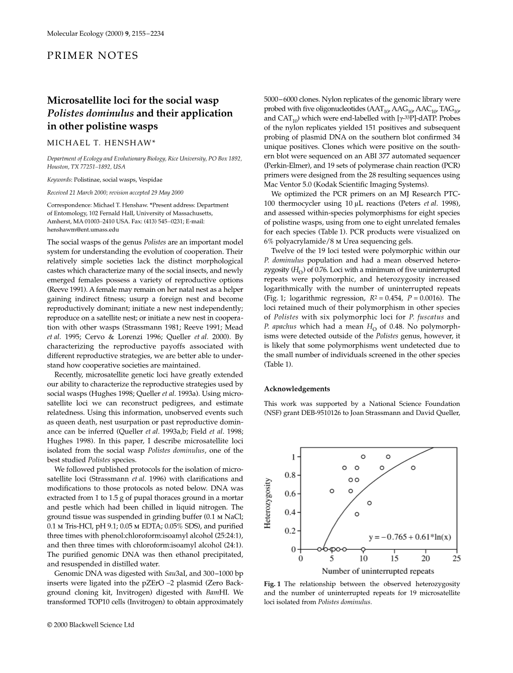 PRIMER NOTES Microsatellite Loci for the Social Wasp Polistes Dominulus