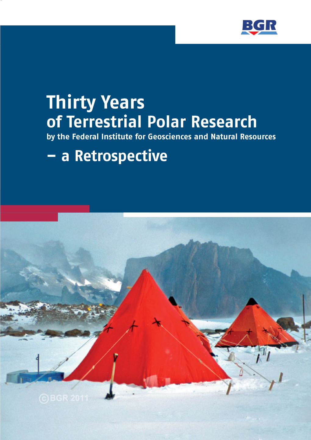 30 Years of Terrestrial Polar Research