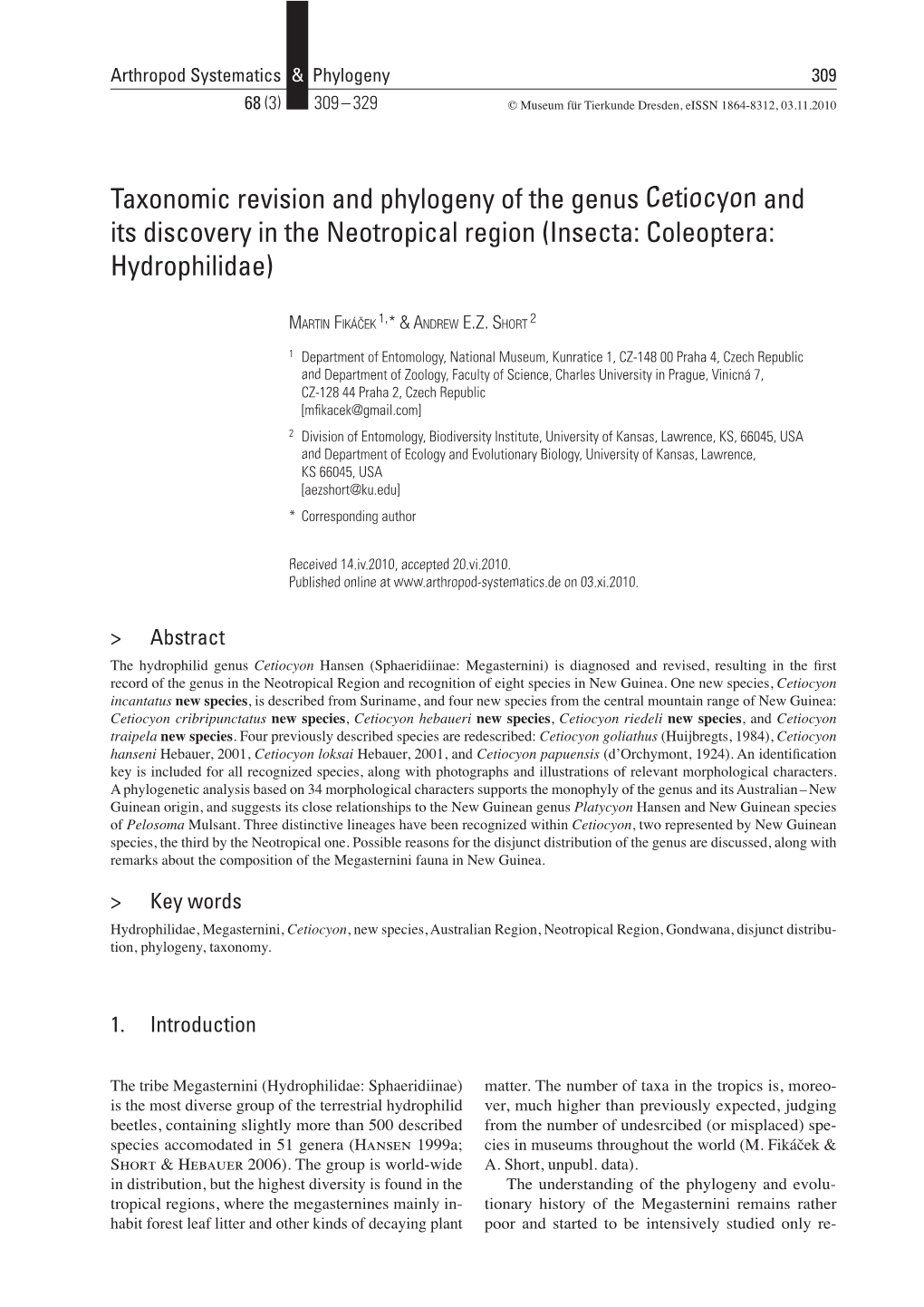 Taxonomic Revision and Phylogeny of the Genus Cetiocyon and Its Discovery in the Neotropical Region (Insecta: Coleoptera: Hydrophilidae)